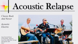 Acoustic Relapse - July 22,2023 8 pm & Aug 5, 2023 7:30 pm